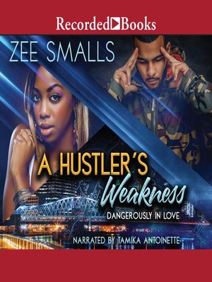 cover image of A Hustler's Weakness